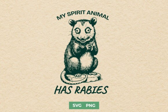 My Spirit Animal Has Rabies Funny SVG: Graphics for Chaotic Crafts