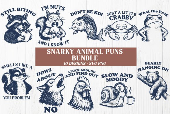 Snarky Animal Puns Funny SVG PNG Bundle